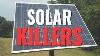 The Solar Killers Top 2 Things That Will Derail The Success Of Your Solar Panel System