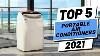 Top 5 Best Portable Air Conditioners Of 2021